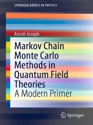 cover image of Markov Chain Monte Carlo Methods in Quantum Field Theories